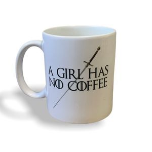 𝅺A Girl Has No Coffee (Arya Stark, Game of Thrones) coffee mug